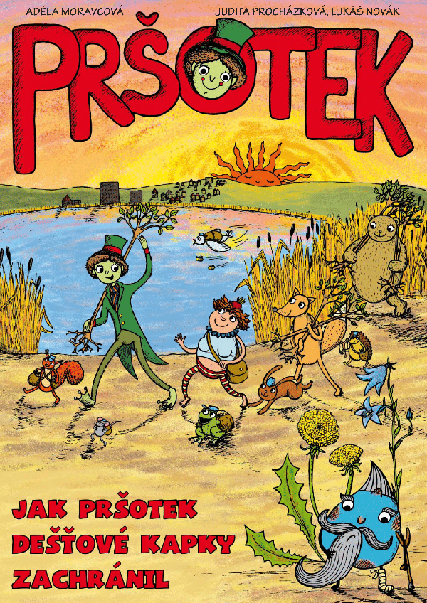 Jak Pršotek dešťové kapky zachránil